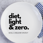 Entenda a diferença entre alimentos diet, light e zero