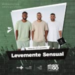 Sarau do HGG terá apresentação do grupo Levemente Sensual